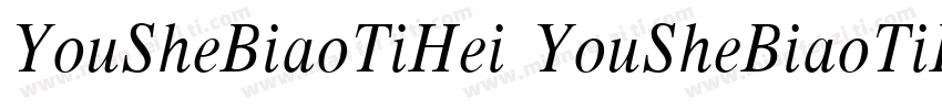 YouSheBiaoTiHei YouSheBiaoTiHei Re字体转换